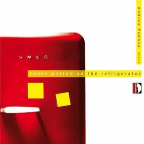 Andrea Padova Andrea Padova: Notes Posted On the Refrigerator (CD) Album