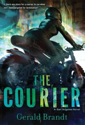 The Courier by Gerald Brandt: New