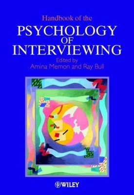 Handbook of the Psychology of Interviewing Paperback