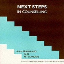 Next Steps in Counselling: a Students' Companion fo... by Pete Sanders Paperback