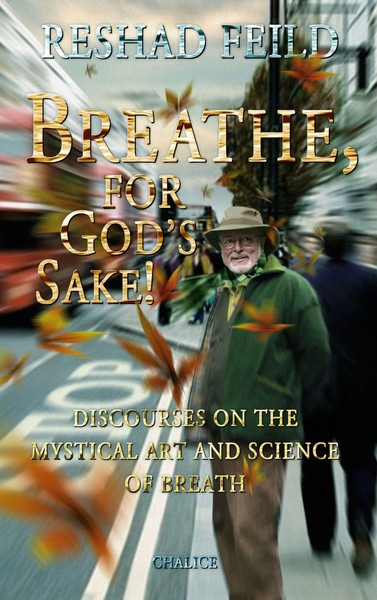 Reshad Feild | Breathe, For God's Sake! | Taschenbuch | Englisch (2013) | 148 S.-image