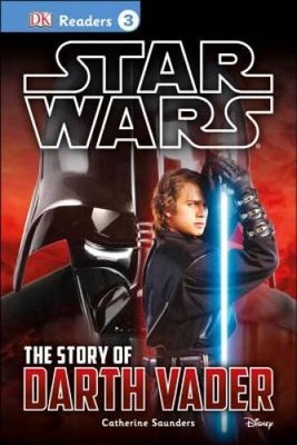 DK Reader: The Story of Darth Vader (DK Readers) - Hardcover - GOOD