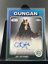 2025 Topps Chrome Star Wars Tribute to '75 JAR JAR BINKS Autographed Card  17/75
