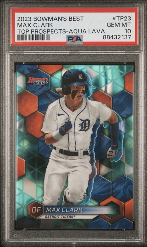 PSA 10 MAX CLARK /199  AQUA LAVA REFRACTOR 2023 BOWMAN'S BEST TOP PROSPECT #TP23