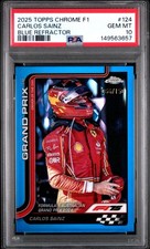 CARLOS SAINZ 2025 TOPPS CHROME F1 BLUE REFRACTOR SP 66/150 PSA 10 GEM MINT