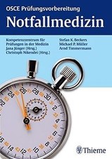 OSCE Notfallmedizin: OSCE Prüfungsvorbereitu...