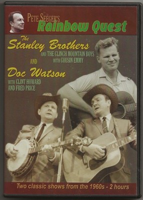 PETE SEEGER'S RAINBOW QUEST: THE STANLEY BROS (1965) & DOC WATSON (1966) TV  DVD