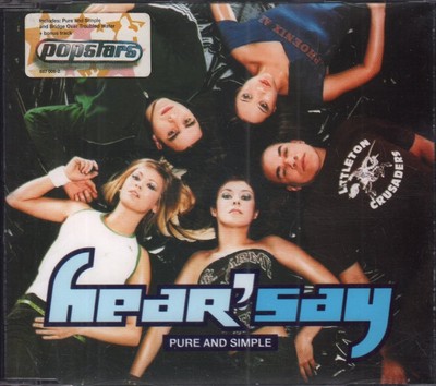 Hear Say Pure and Simple CD UK Polydor 2001 single has info sticker on front of