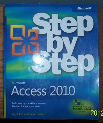 Microsoft Access 2010 Step by Step