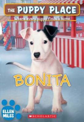 Bonita (The Puppy Place #42) - Paperback By Miles, Ellen - GOOD