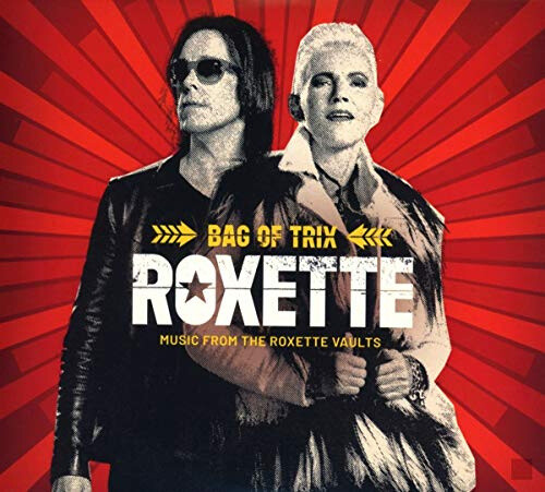 Bag Of Trix: Music From The Roxette Vaults by Roxette