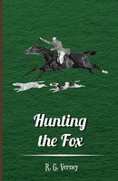Hunting The Fox R. G. Verney Taschenbuch Kartoniert / Broschiert Englisch 2008
