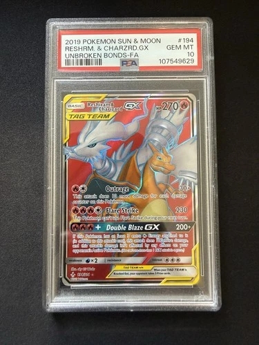 Pokemon Reshiram & Charizard GX 2019 Unbroken Bonds #194 PSA 10 Gem Mint