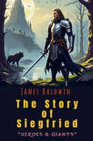 James Baldwin | The Story Of Siegfried | Taschenbuch | Englisch (2025)