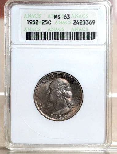 1932 WASHINGTON QUARTER ANACS MS63 2423369 - TONED - OLD HOLDER