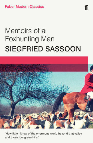Memoirs of a Foxhunting Man, Siegfried Sassoon, New Book