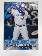 2022 Topps Series 1 - Welcome to the Show Insert VLADIMIR GUERRERO JR BLUE JAYS 