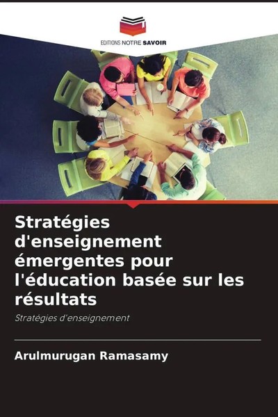 Arulmurugan Ramasamy | StratéGies D'enseignement éMergentes Pour L'éDucation...-image