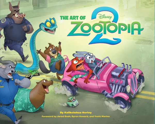 Disney The Art Of Zootopia 2 | Kalikolehua Hurley | Englisch | Buch | 172 S.-image