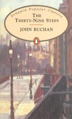 Thirty-Nine Steps. (Penguin Popular Classics) - John Buchan