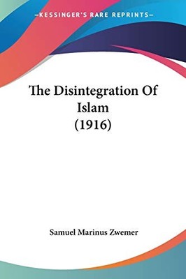 Der Zerfall des Islam (1916)