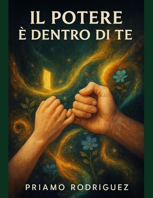 Il Potere Dentro Di Te: Come dimostrato dall'effetto placebo e dalle Terapie Cog