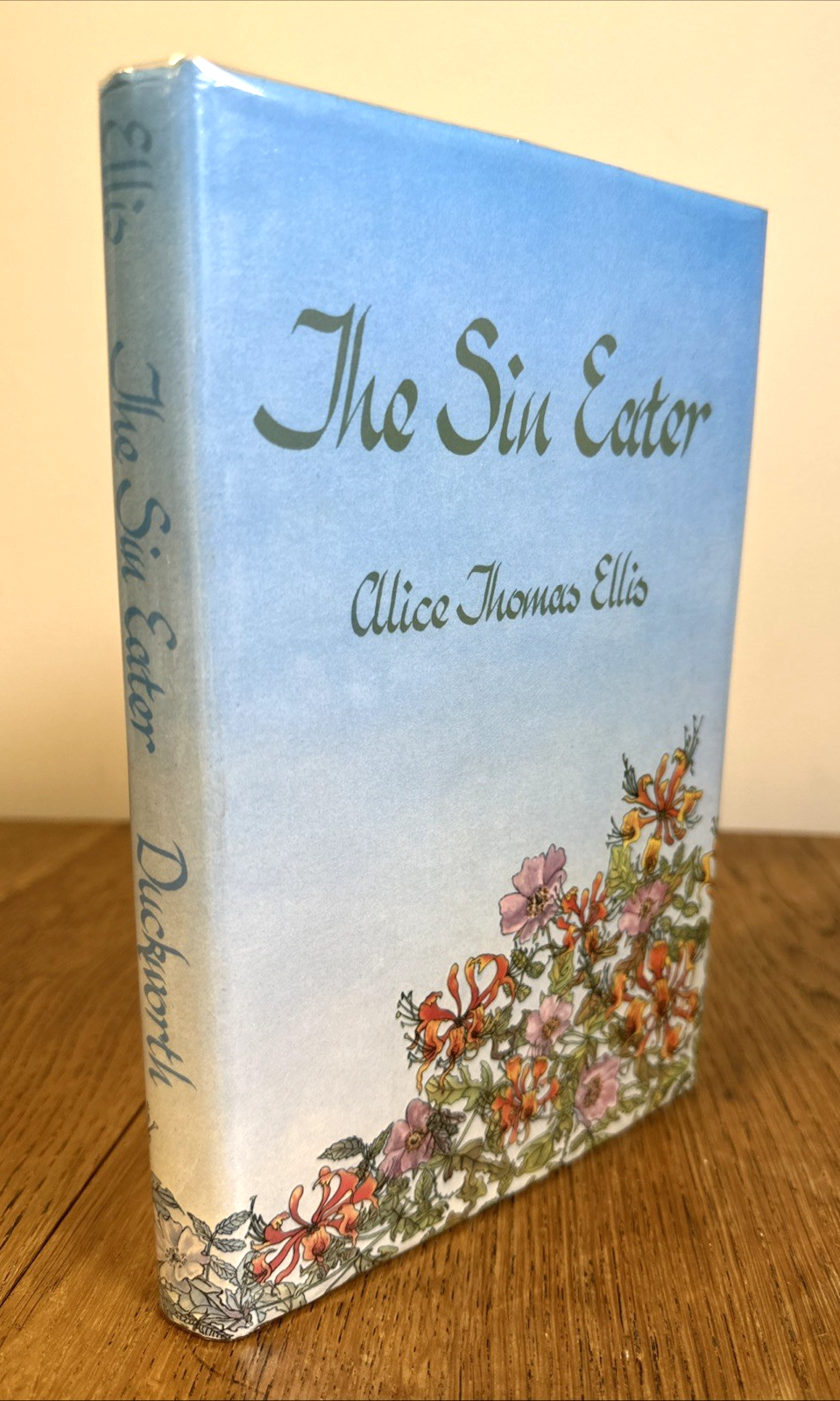 The Sin Eater by Alice Thomas Ellis 1977 UK 1st/1st HB Duckworth