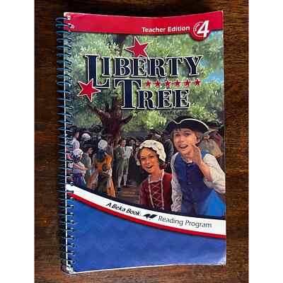 A Beka Book Liberty Tree Teacher Edition Grade 4