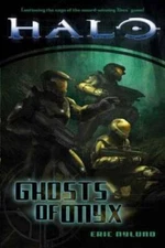 Ghosts of Onyx (Halo) - Paperback By Nylund, Eric - VERY GOOD