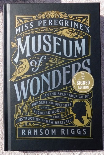 Miss Peregrine's Museum of Wonders SIGNED Ransom Riggs 1st ed book NEW ...
