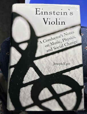 Einstein's Violin by Eger, Joseph Hardcover. Like New