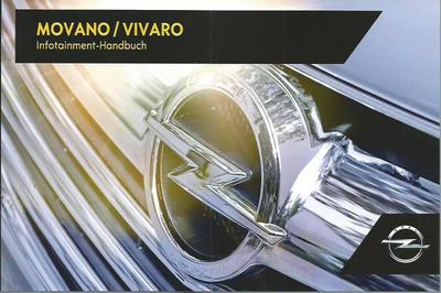 OPEL VIVARO / MOVANO Infotainment System 2017 Betriebsanleitung Handbuch RN ц