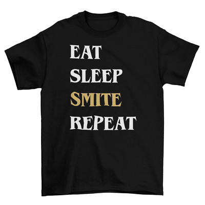 Smite MOBA T-Shirt Unisex Adult Funny Sizes Online Gaming Eat Sleep Repeat New