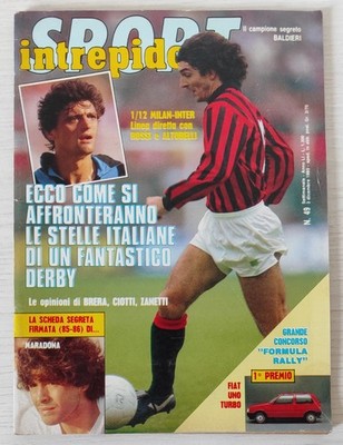 INTREPIDO N.49 1985 milan- inter / buckets insert / maradona card