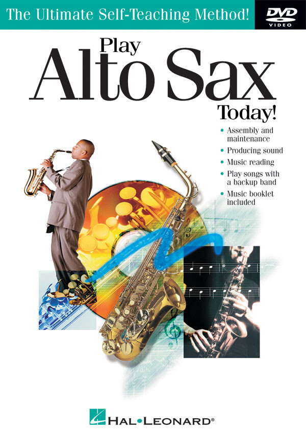 Play Alto Sax Today Beginner Saxophone Learn How To DVD Hal Leonard