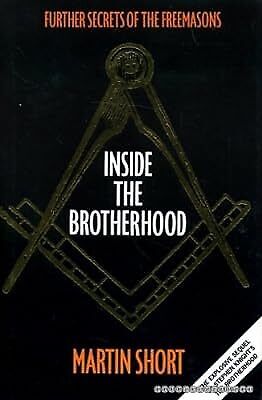 Inside the Brotherhood: Further Secrets of the Freemasons, Short, Martin, Used;  - Afbeelding 1 van 1
