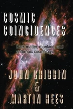 Cosmic Coincidences by Gribbin