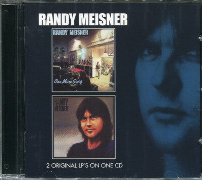 Randy Meisner (ex- Eagles) - One more song '80 + Randy Meisner '82 (CD - 2010)
