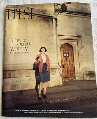 Financial Times, How to Spend It Magazine, How to Spend It Wisely Oct 19 2024