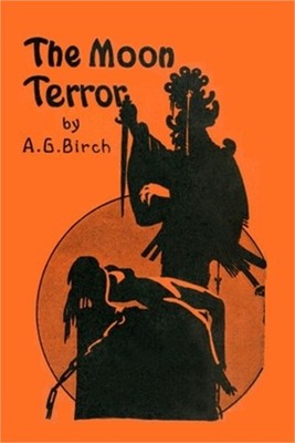 The Moon Terror (Paperback or Softback)