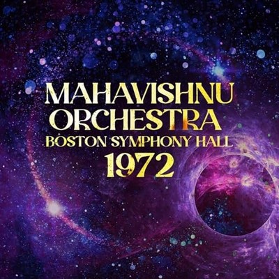 Mahavishnu Orchestra - Boston Symphony Hall 1972 - CD - K4z