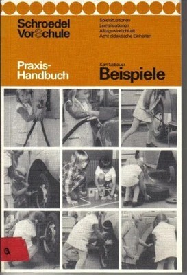 Beispiele.: Spielsituationen, Lernsituationen, Buch Schroedel
