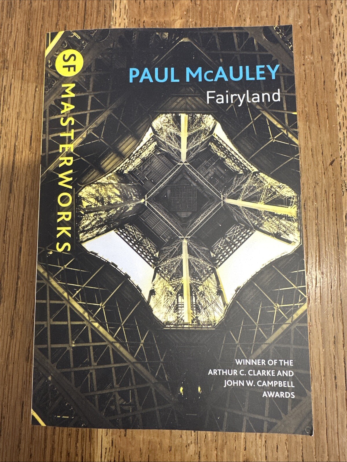 Fairyland by Paul McAuley 2016 SIGNED UK Gollancz PB SF Masterworks