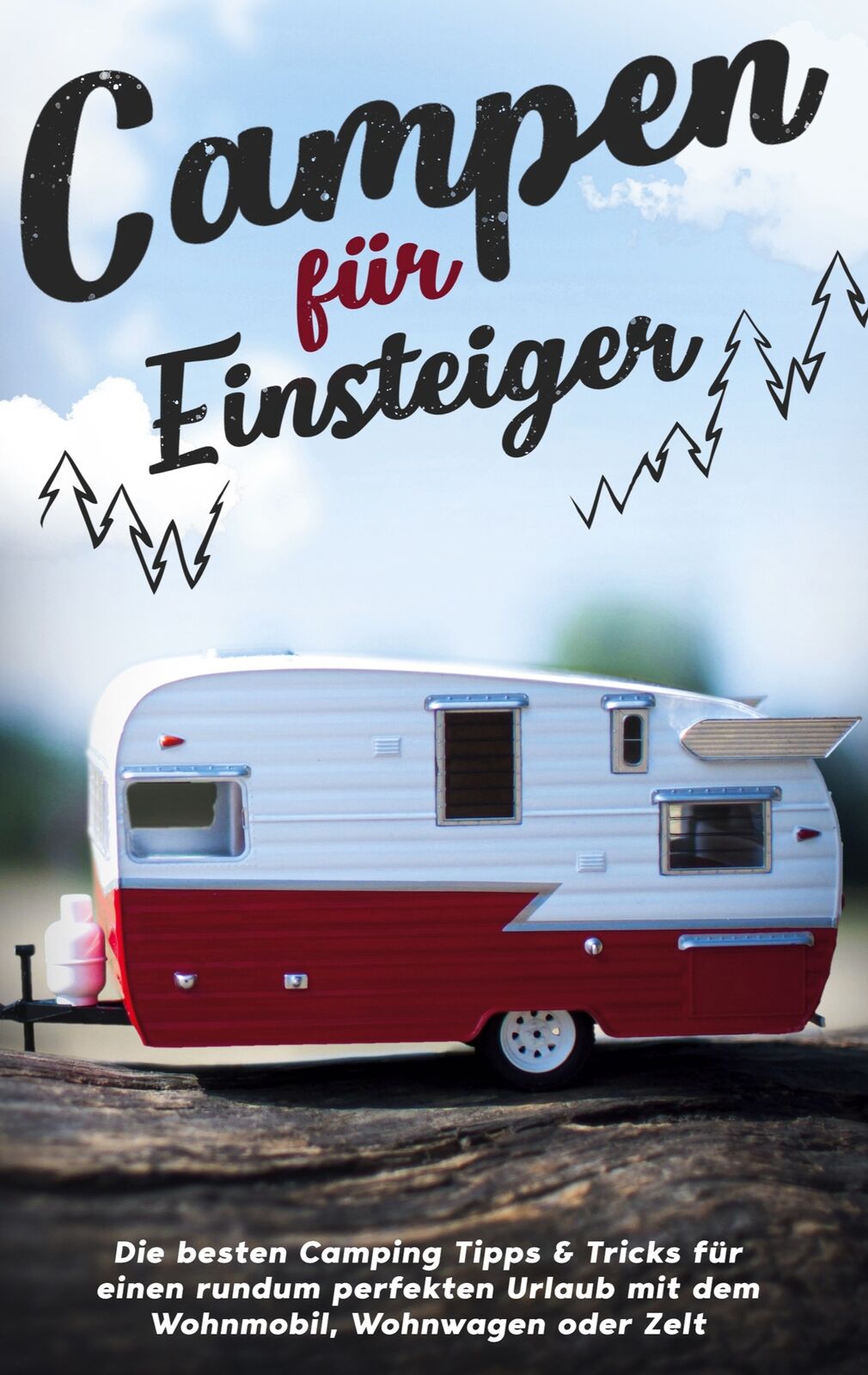 Thumbnail - Campen Für Einsteiger: Die Besten Camping Tipps & Tricks Für Einen