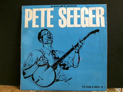 PETE SEEGER  In Concert Vol. 2.    LP  Folklore label  UK pressing  Lovely copy!