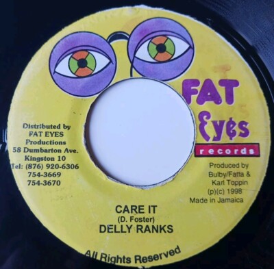 Delly Ranks - Care It / Powerman - Do It Right 45- 1998 Fat Eyes Coochie Riddim