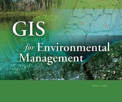 GIS for Environmental Management Buch Esri Press