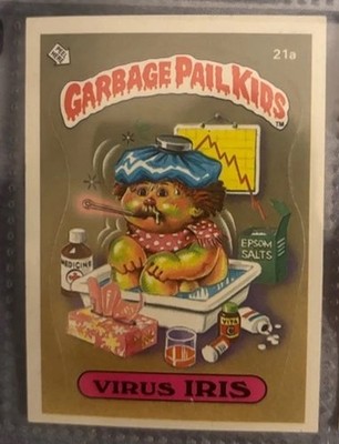 Garbage Pail Kids 'Virus Iris' Card 1985 Series 2 #21a