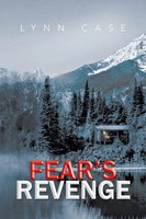 Lynn Case | Fear's Revenge | Taschenbuch | Englisch (2013) | Xlibris