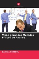 Zoulikha Hebboul | VisãO Geral Dos MéTodos FíSicos De AnáLise | Taschenbuch